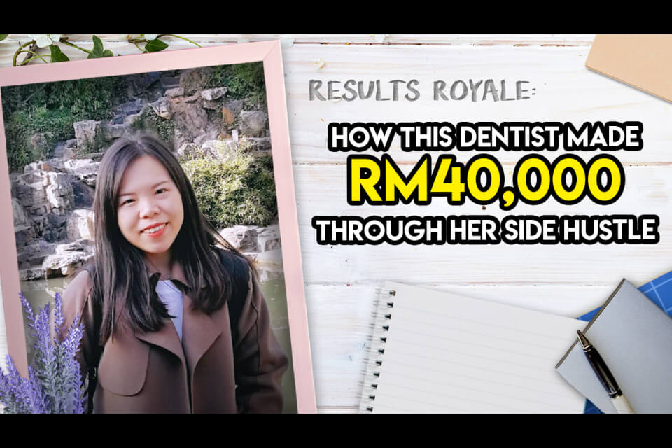 Dentist Made RM40,000 Through Her Side Hustle
